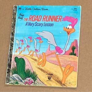 Little Golden Book - The Road Runner: A Very Scary Lesson